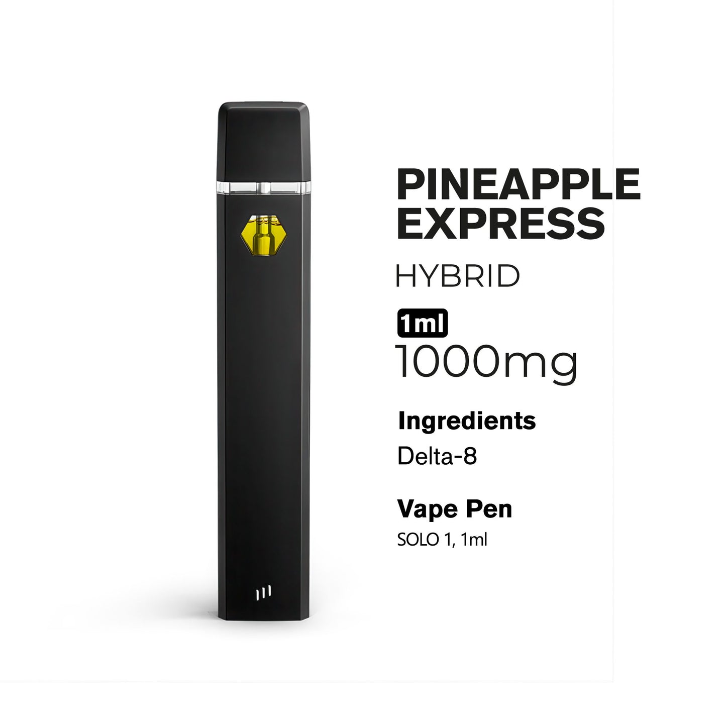 1000mg D8 Vape Pen - Pineapple Express - Hybrid - 1ml - Chill Plus
