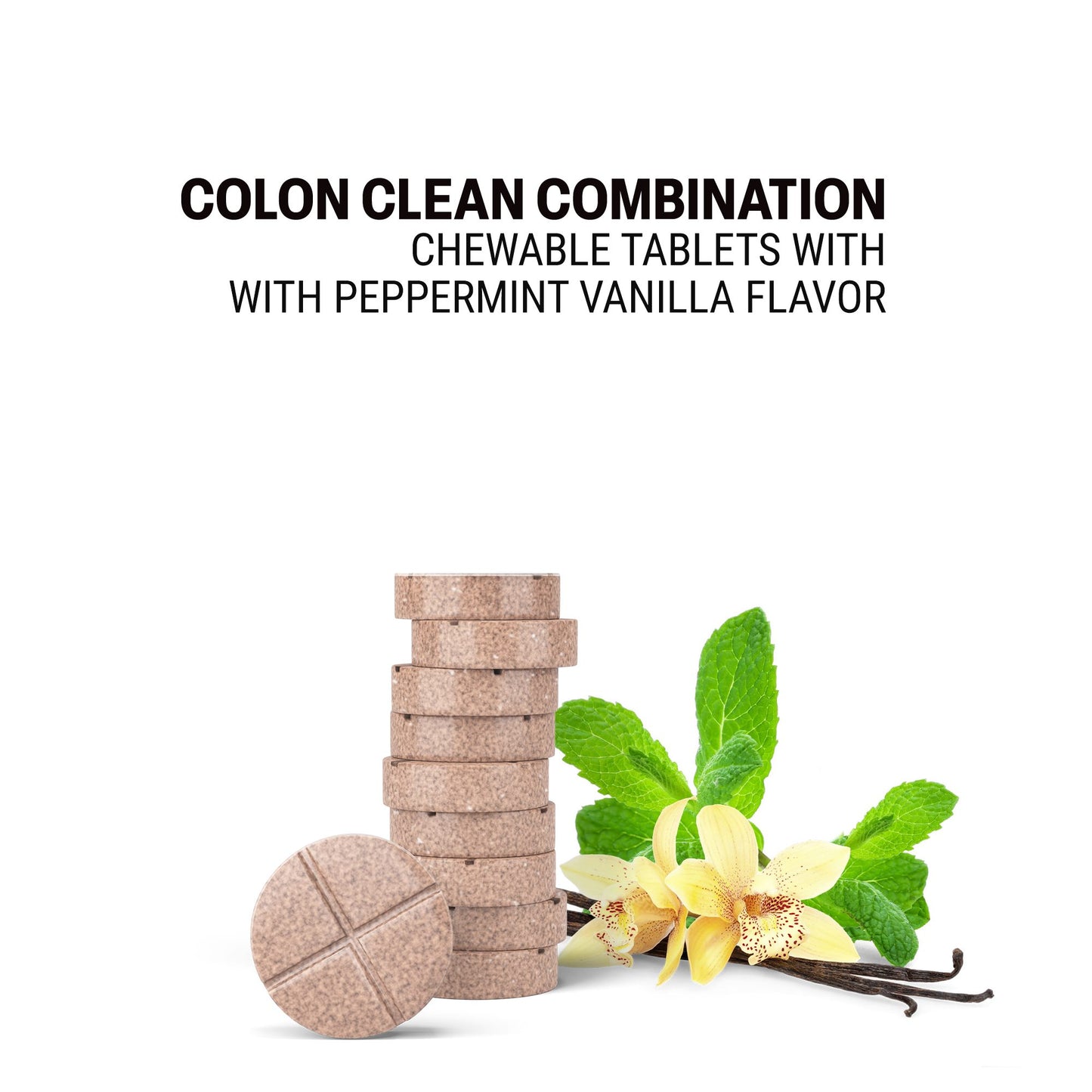 500mg Colon Clean Combination Tablets - Peppermint Vanilla - Mood Tablets
