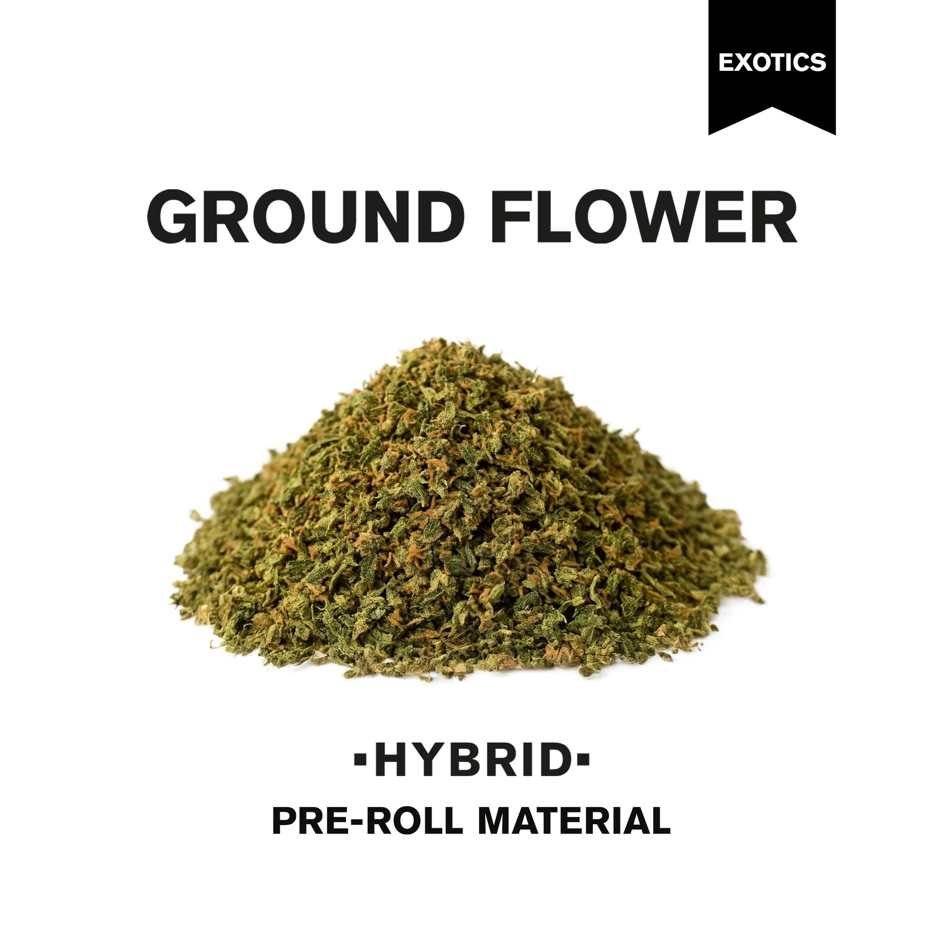 Hybrid Blend Ground Flower - Hybrid Blend - THCA