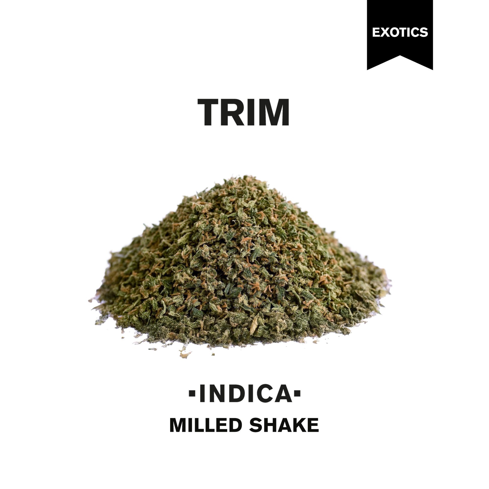 Indica Blend Trim Flower - Indica - THCA