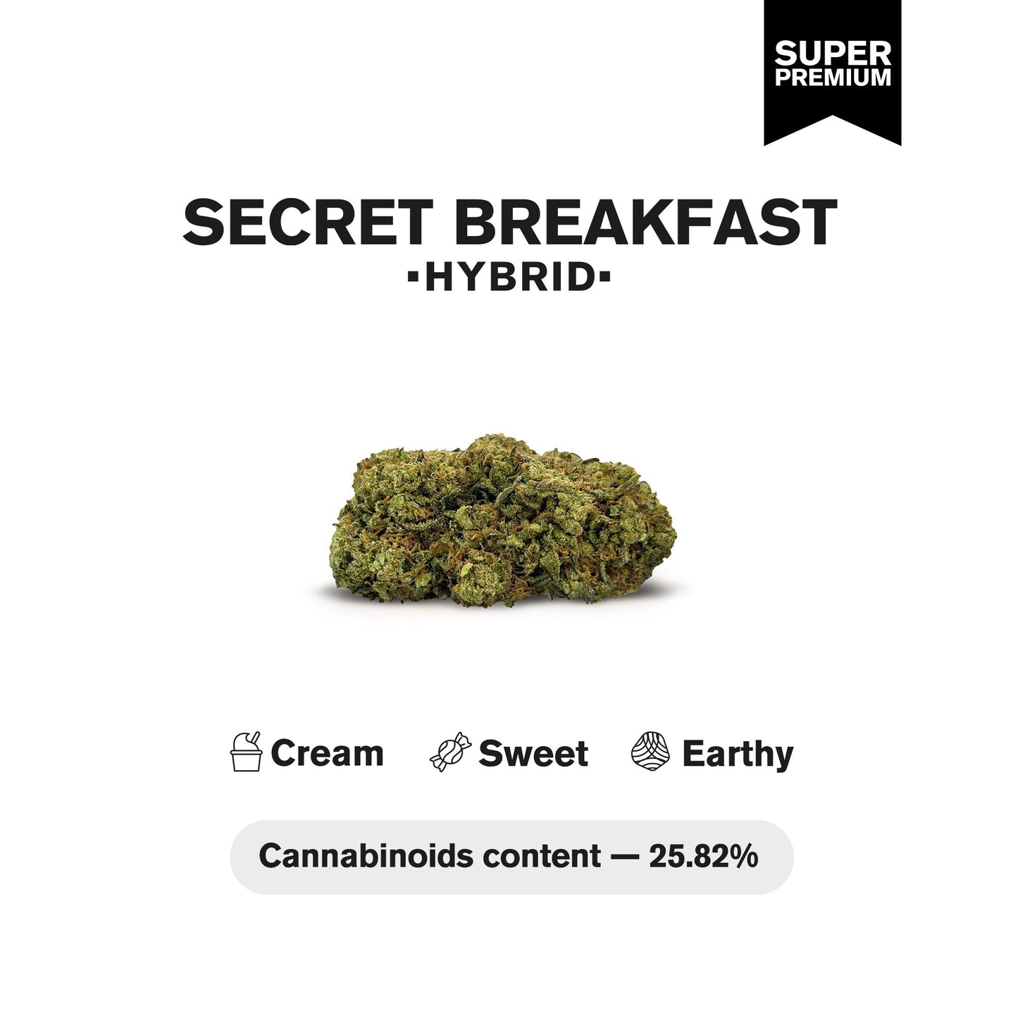 Secret Breakfast Flower - Hybrid - THCA